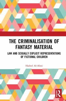 Hadeel Al-Alosi - Criminalisation of Fantasy Material, Inbunden. Tillgänglighet: Lägg i varukorg