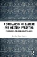 A Comparison of Eastern and Western Parenting