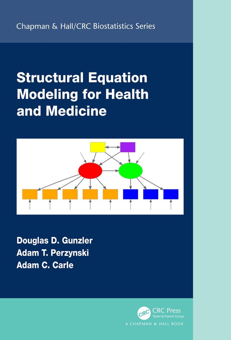 Douglas D. Gunzler, Adam T. Perzynski, Adam C. Carle - Structural Equation Modeling for Health and Medicine, Inbunden. Tillgänglighet: Lägg i varukorg