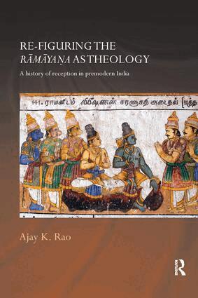 Ajay K. Rao - Re-figuring the Ramayana as Theology, Häftad. Tillgänglighet: Lägg i varukorg