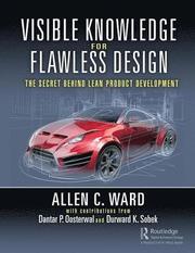 Visible Knowledge for Flawless Design