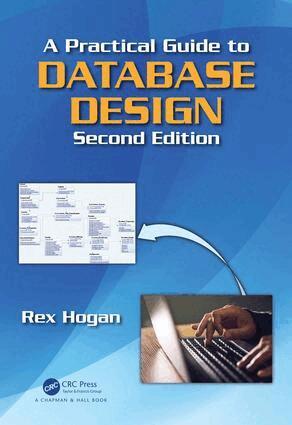 Rex Hogan - Practical Guide to Database Design, Inbunden. Tillgänglighet: Lägg i varukorg