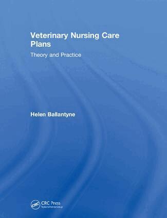 Helen Ballantyne - Veterinary Nursing Care Plans, Inbunden