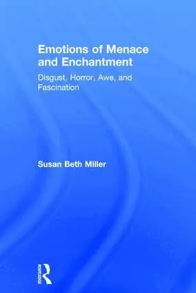 Susan Beth Miller - Emotions of Menace and Enchantment, Inbunden. Tillgänglighet: Lägg i varukorg