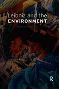 Leibniz and the Environment