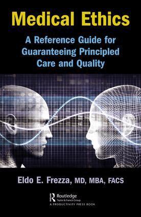 Eldo Frezza - Medical Ethics, Inbunden