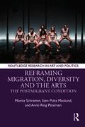 Reframing Migration, Diversity and the Arts