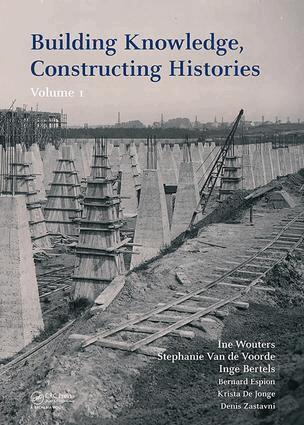 Ine Wouters, Stephanie Voorde, Inge Bertels, Bernard Espion, Krista Jonge, Denis Zastavni - Building Knowledge, Constructing Histories, Övrigt