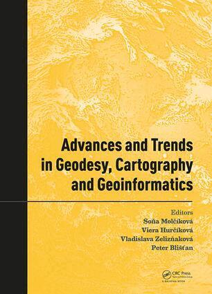 Soňa Molčíková, Viera Hurčíková, Vladislava Zelizňaková, Peter Blišt'an - Advances and Trends in Geodesy, Cartography and Geoinformatics, Inbunden