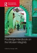 Routledge Handbook on the Modern Maghrib