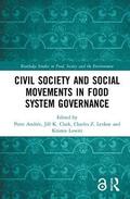 Civil Society and Social Movements in Food System Governance