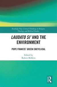 Laudato Si and the Environment