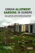 Urban Allotment Gardens in Europe