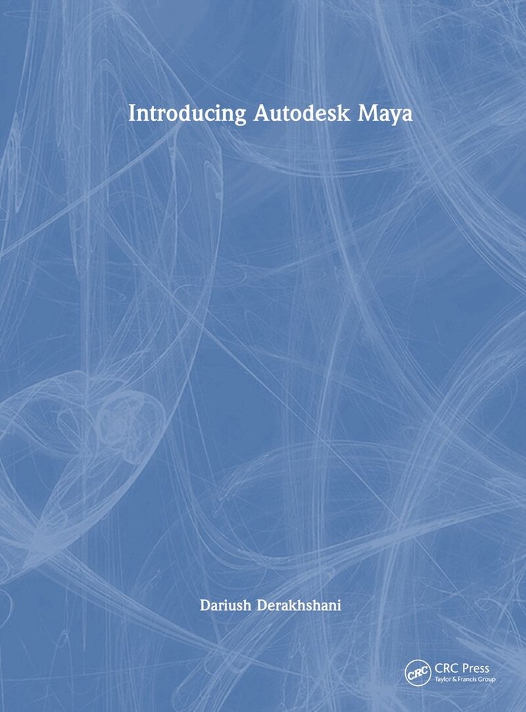 Dariush Derakhshani - Introducing Autodesk Maya, Inbunden