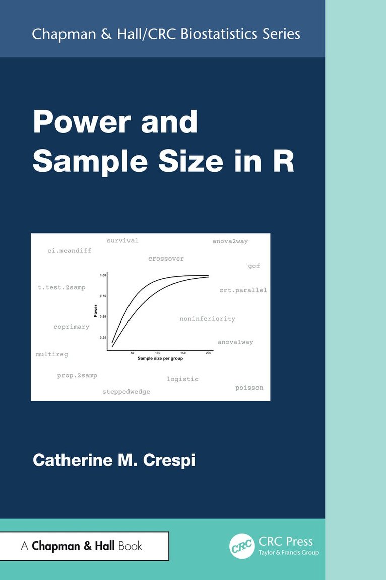 Catherine M. Crespi - Power and Sample Size in R, Inbunden. Tillgänglighet: Lägg i varukorg