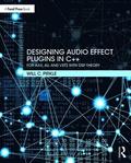 Designing Audio Effect Plugins in C++