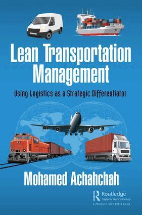 Mohamed Achahchah - Lean Transportation Management, Inbunden. Tillgänglighet: Lägg i varukorg