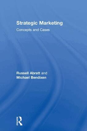 Russell Abratt, Michael Bendixen - Strategic Marketing, Inbunden. Tillgänglighet: Lägg i varukorg