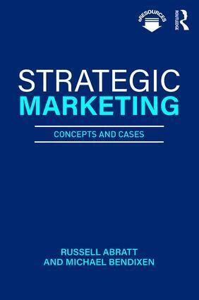 Russell Abratt, Michael Bendixen - Strategic Marketing, Häftad. Tillgänglighet: Lägg i varukorg
