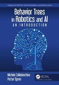 Behavior Trees in Robotics and AI