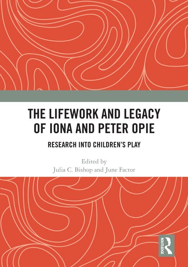 Julia C. Bishop, June Factor - Lifework and Legacy of Iona and Peter Opie, Inbunden