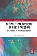 The Political Economy of Press Freedom
