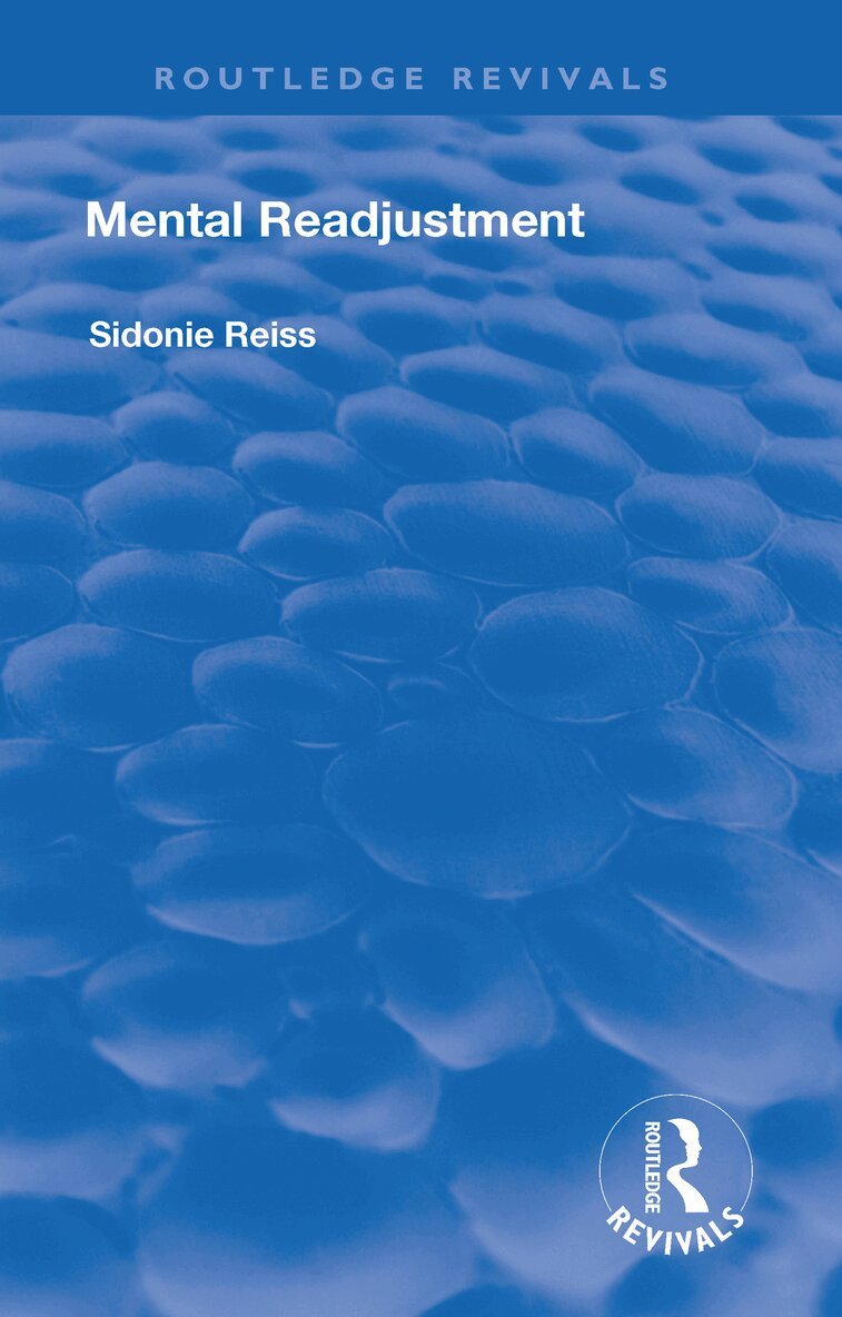 Sidonie Reiss - Mental Readjustment (1949), Inbunden. Tillgänglighet: Lägg i varukorg