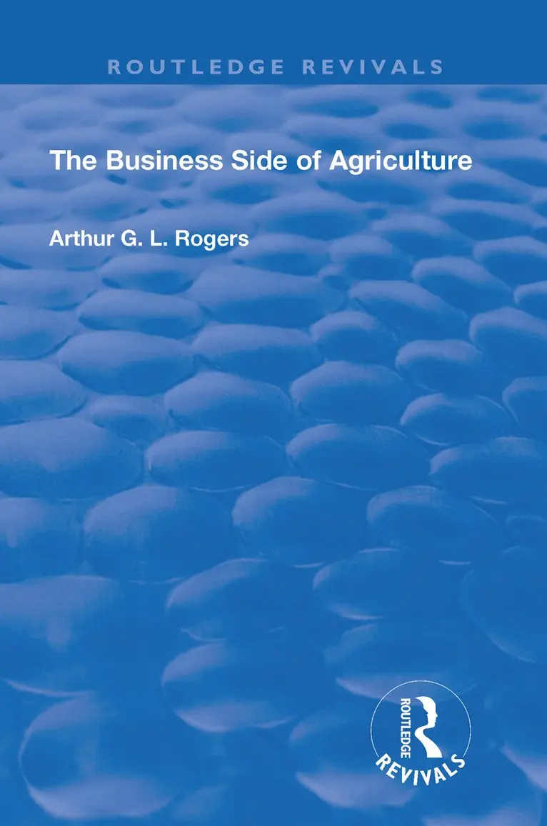 G.L. Rogers, Arthur - Business Side of Agriculture, Inbunden. Tillgänglighet: Tillfälligt slut