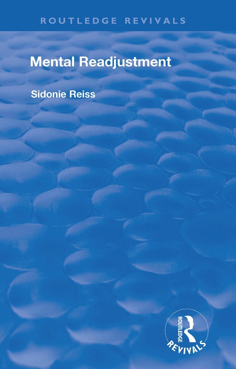 Sidonie Reiss - Mental Readjustment (1949), Häftad. Tillgänglighet: Lägg i varukorg