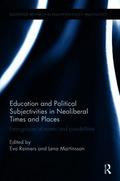 Education and Political Subjectivities in Neoliberal Times and Places