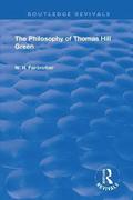 The Philosophy Of Thomas Hill Green