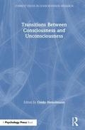 Transitions Between Consciousness and Unconsciousness