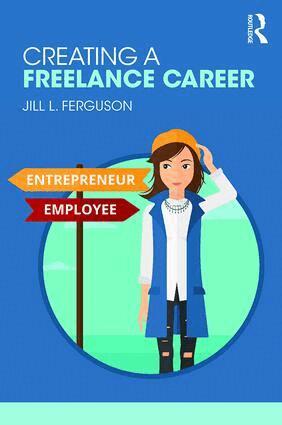 Jill Ferguson - Creating a Freelance Career, Häftad. Tillgänglighet: Lägg i varukorg