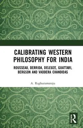 A. Raghuramaraju - Calibrating Western Philosophy for India, Inbunden. Tillgänglighet: Lägg i varukorg