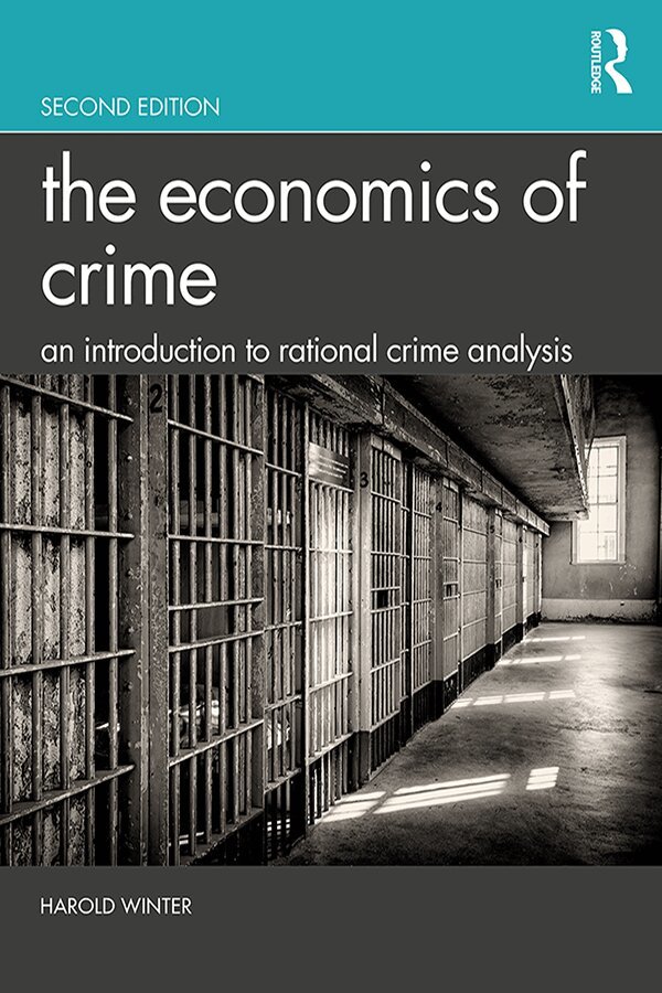 Harold Winter - Economics of Crime, Inbunden. Tillgänglighet: Lägg i varukorg