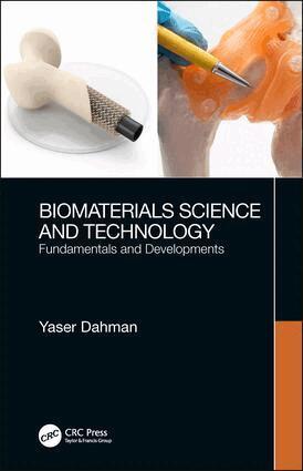 Yaser Dahman - Biomaterials Science and Technology, Inbunden. Tillgänglighet: Lägg i varukorg
