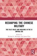 Reshaping the Chinese Military