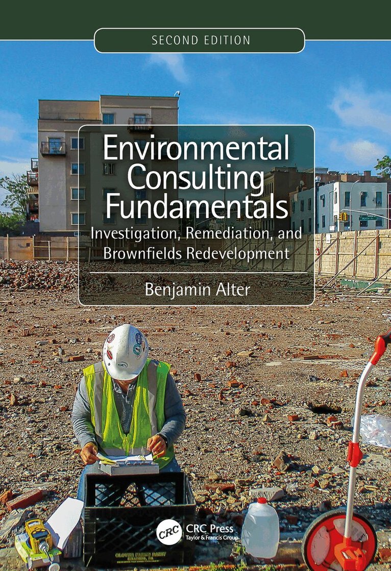 Benjamin Alter - Environmental Consulting Fundamentals, Inbunden. Tillgänglighet: Lägg i varukorg