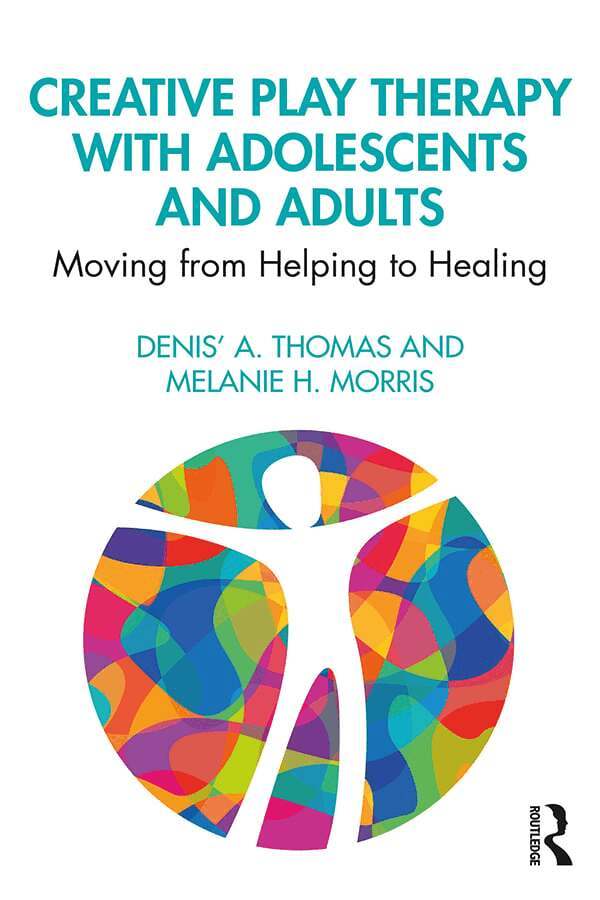 Denis' A. Thomas, Melanie H. Morris - Creative Play Therapy with Adolescents and Adults, Häftad. Tillgänglighet: Lägg i varukorg