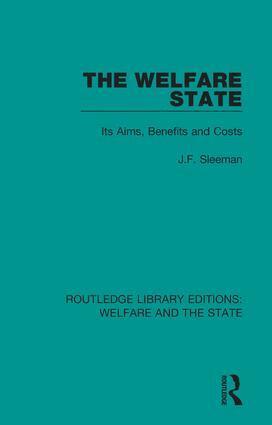 J.F. Sleeman - Welfare State, Inbunden
