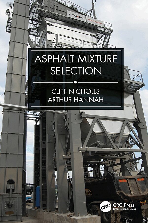 Cliff Nicholls, Arthur Hannah - Asphalt Mixture Selection, Inbunden. Tillgänglighet: Lägg i varukorg