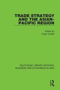 Trade Strategy and the Asian-Pacific Region