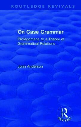 John Anderson - On Case Grammar, Inbunden