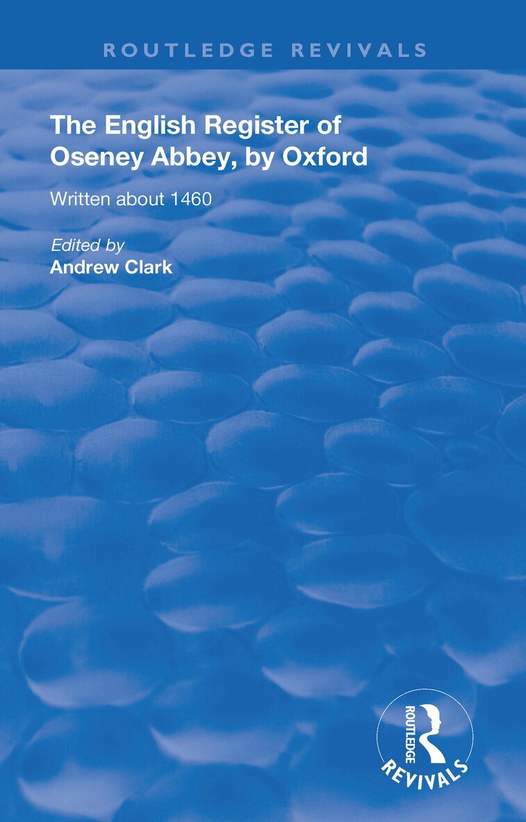 Andrew Clark - English Register of Oseney Abbey, by Oxford, Häftad
