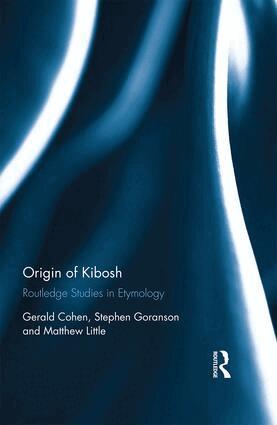 Gerald Cohen, Stephen Goranson, Matthew Little - Origin of Kibosh, Inbunden