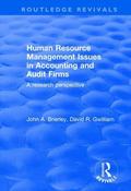 Human Resource Management Issues in Accounting and Auditing Firms