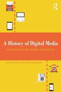 History of Digital Media
