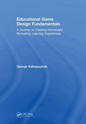 George Kalmpourtzis - Educational Game Design Fundamentals, Inbunden. Tillgänglighet: Lägg i varukorg