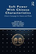 Soft Power With Chinese Characteristics