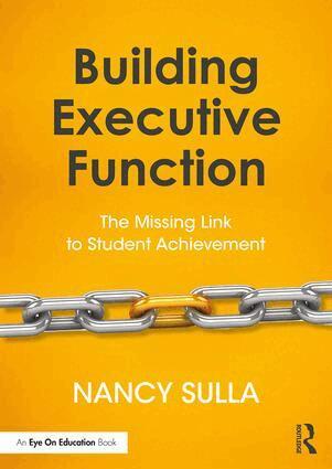 Nancy Sulla - Building Executive Function, Häftad. Tillgänglighet: Tillfälligt slut